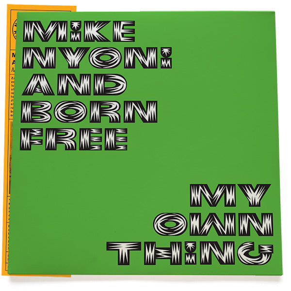 Mike Nyoni & Born Free - My Own Thing