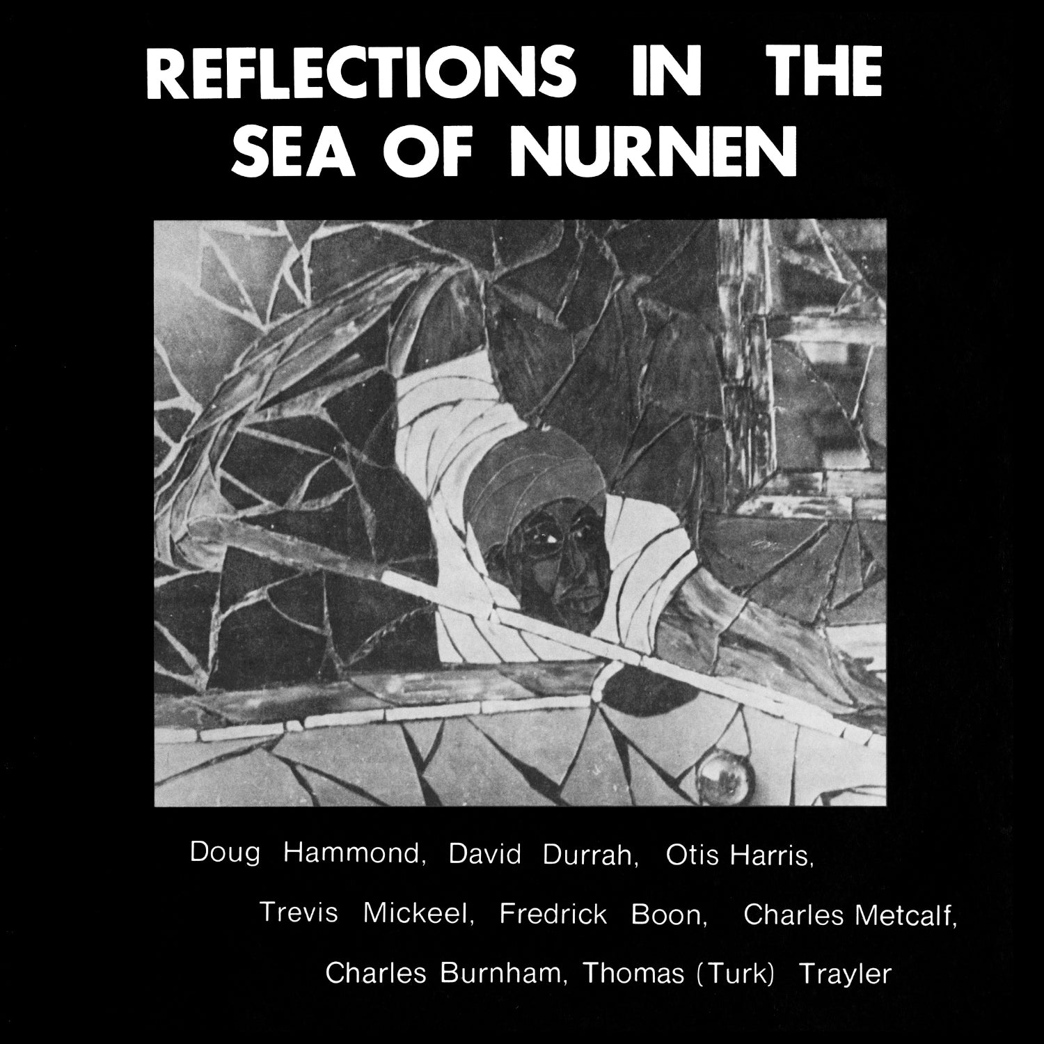 Doug Hammond ダグ・ハモンド & David Durrah - Reflections In The