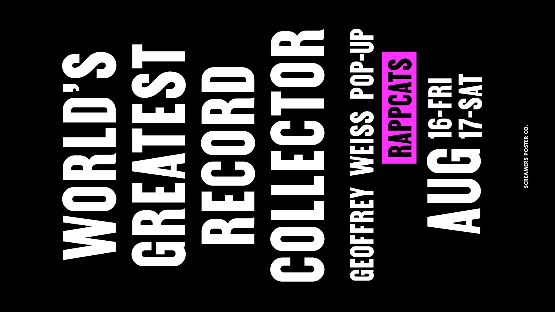 World's Greatest Record Collector: Geoffrey Weiss Pop-Up at Rappcats, Aug. 16-17, 2024