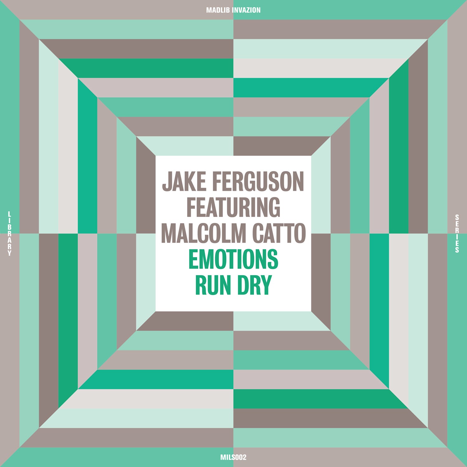 Jake Ferguson featuring Malcolm Catto - Emotions Run Dry (Madlib Invazion Music Library Series #2)