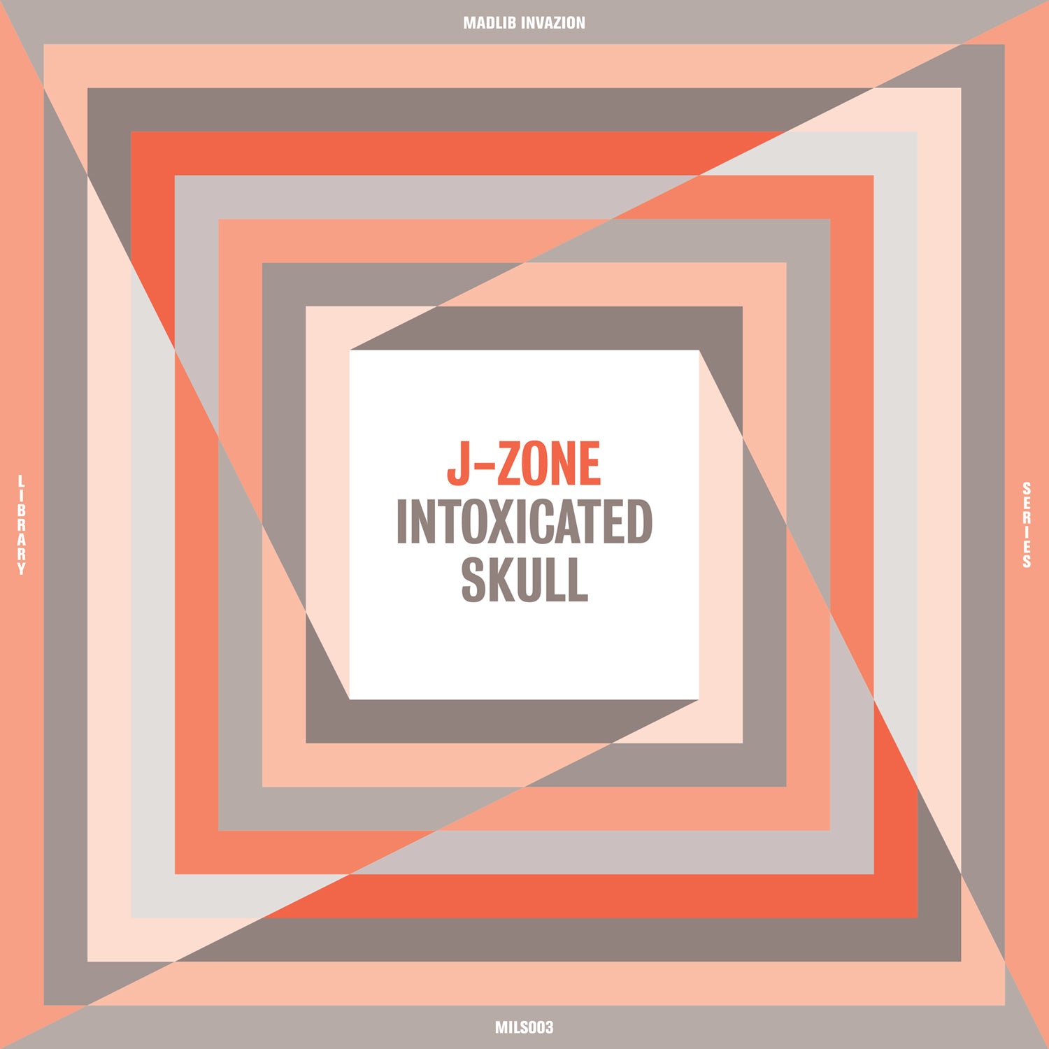 J-Zone - Intoxicated Skull (Madlib Invazion Music Library Series #3)