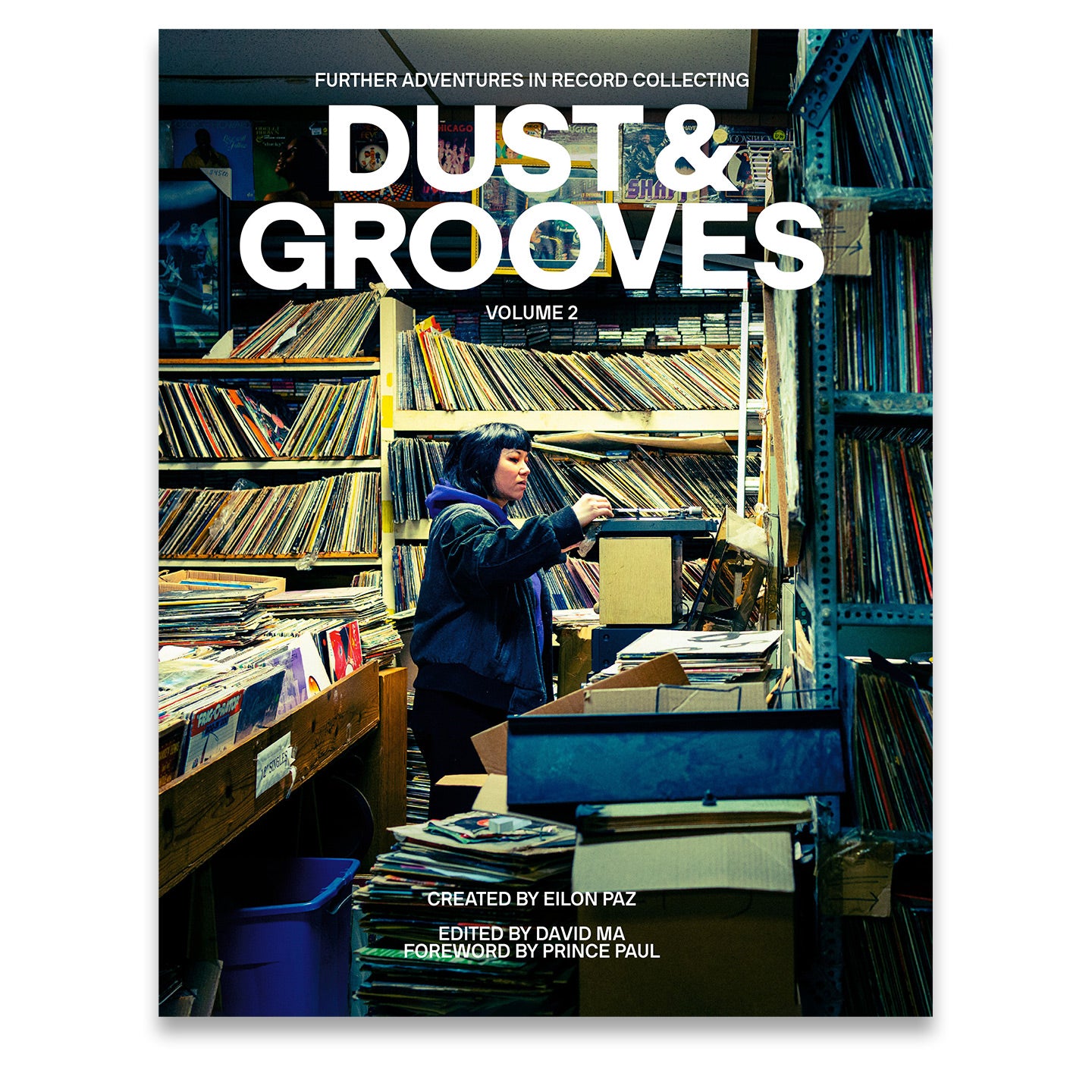 Dust & Grooves: Further Adventures In Record Collecting