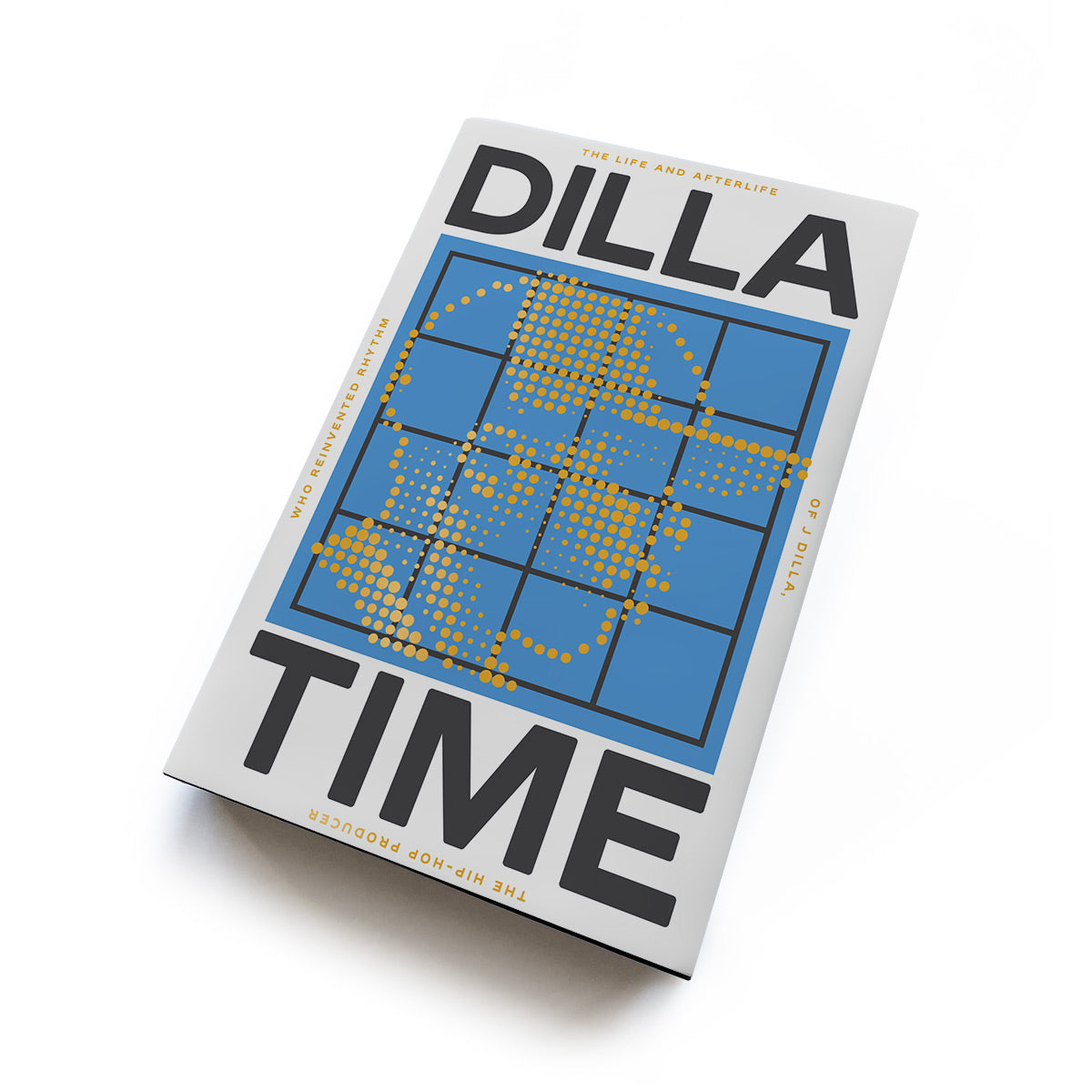 Dilla Time