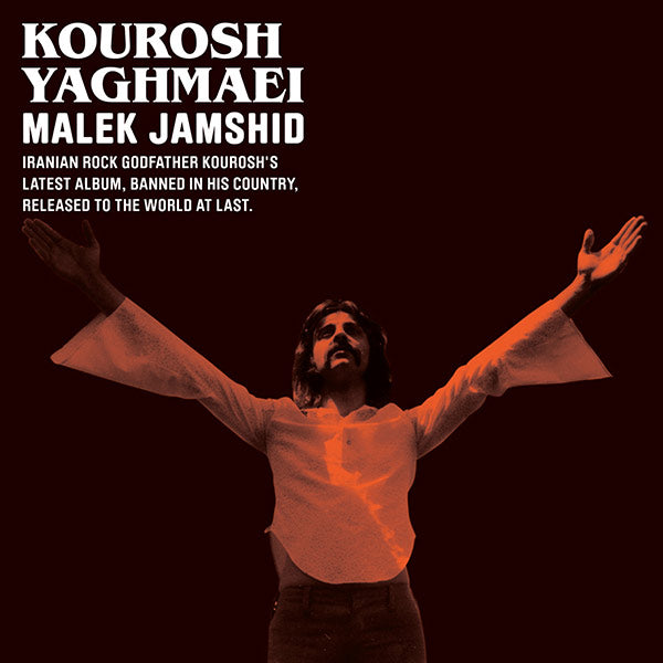 Kourosh Yaghmaei - Malek Jamshid
